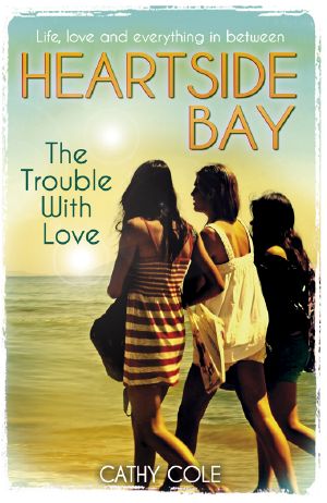 [Heartside Bay 02] • The Trouble with Love